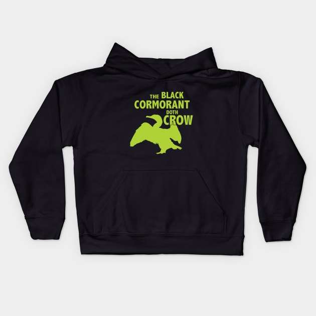 The Black Cormorant Doth Crow - Green Kids Hoodie by Bat Boys Comedy